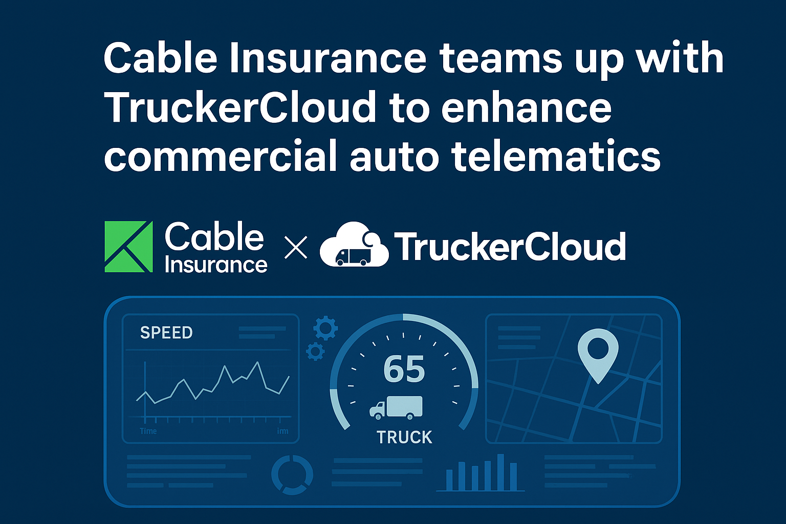 Cable Insurance teams up with TruckerCloud to enhance commercial auto telematics