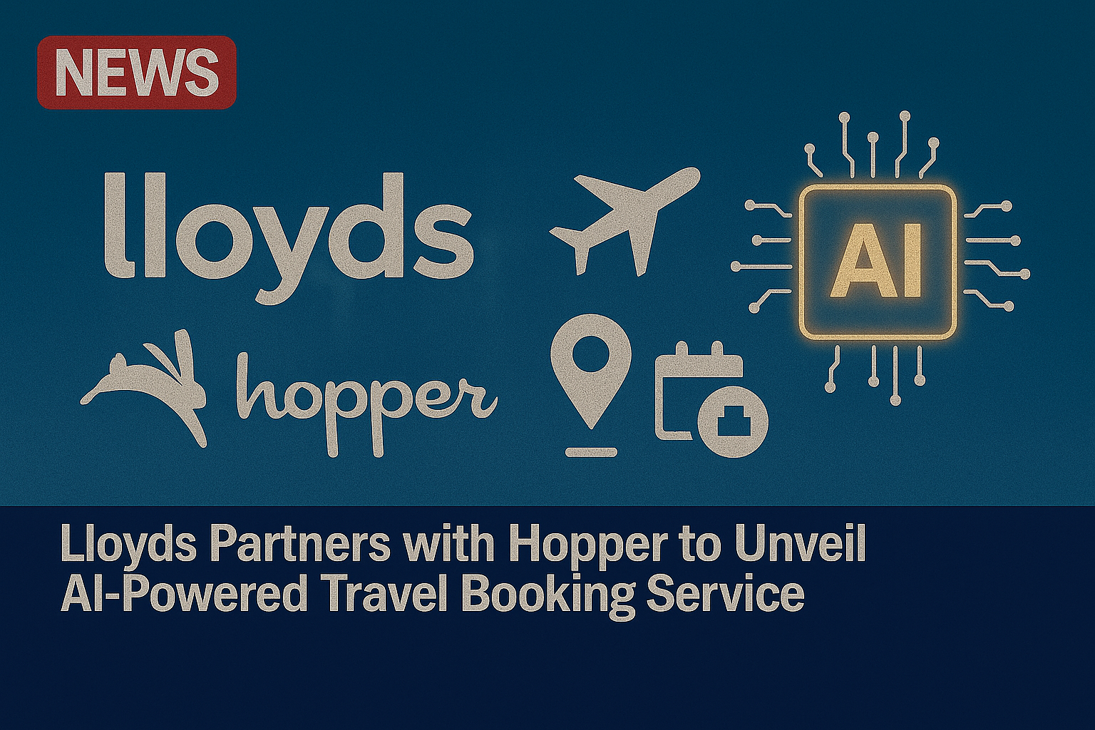 Lloyds partners with Hopper to unveil AI-powered travel booking service