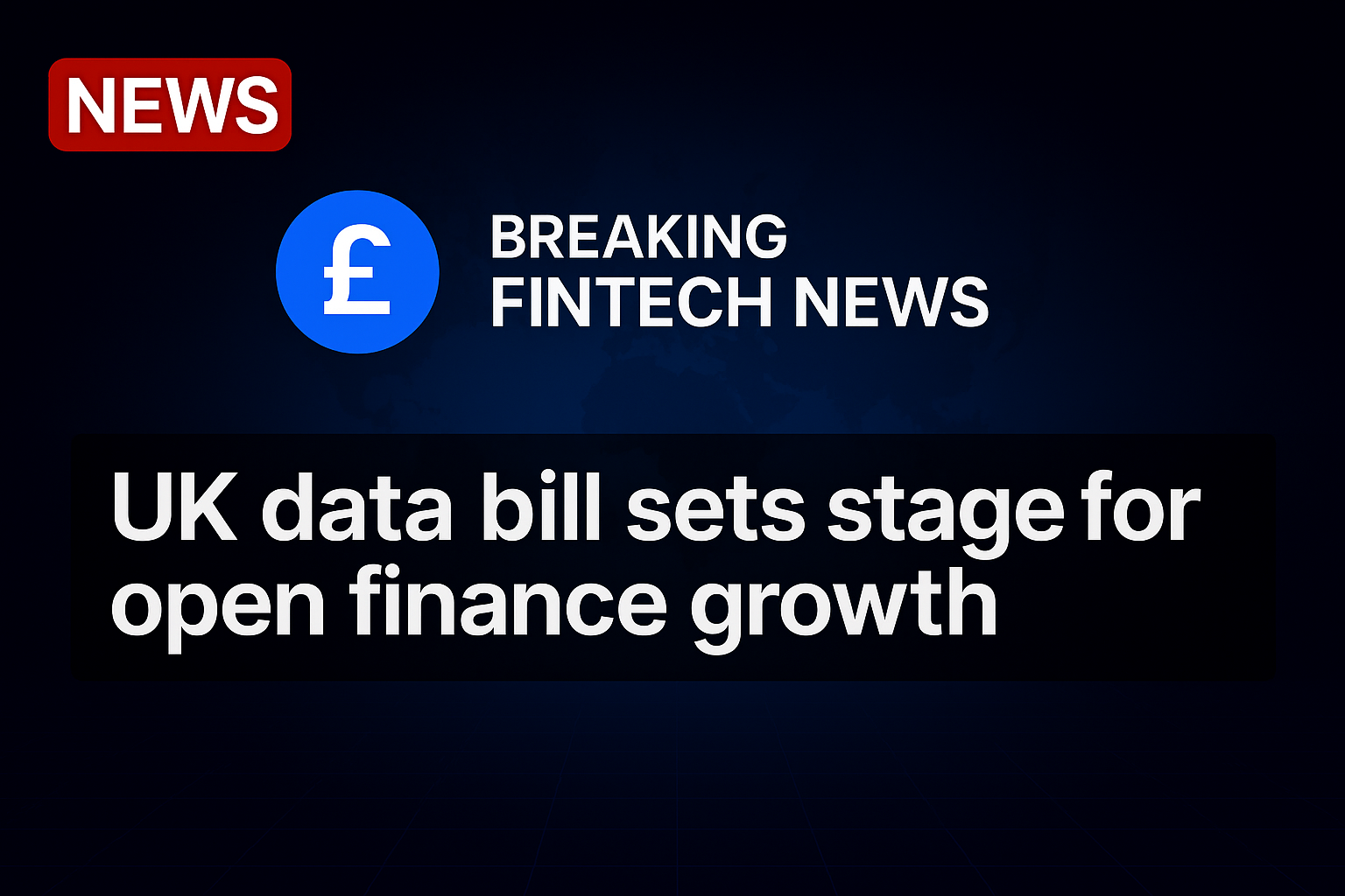 UK data bill sets stage for open finance growth