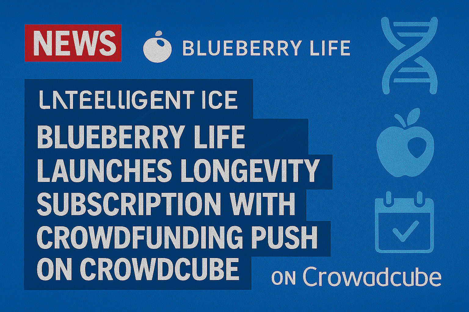 Blueberry Life launches longevity subscription with crowdfunding push on CrowdCube