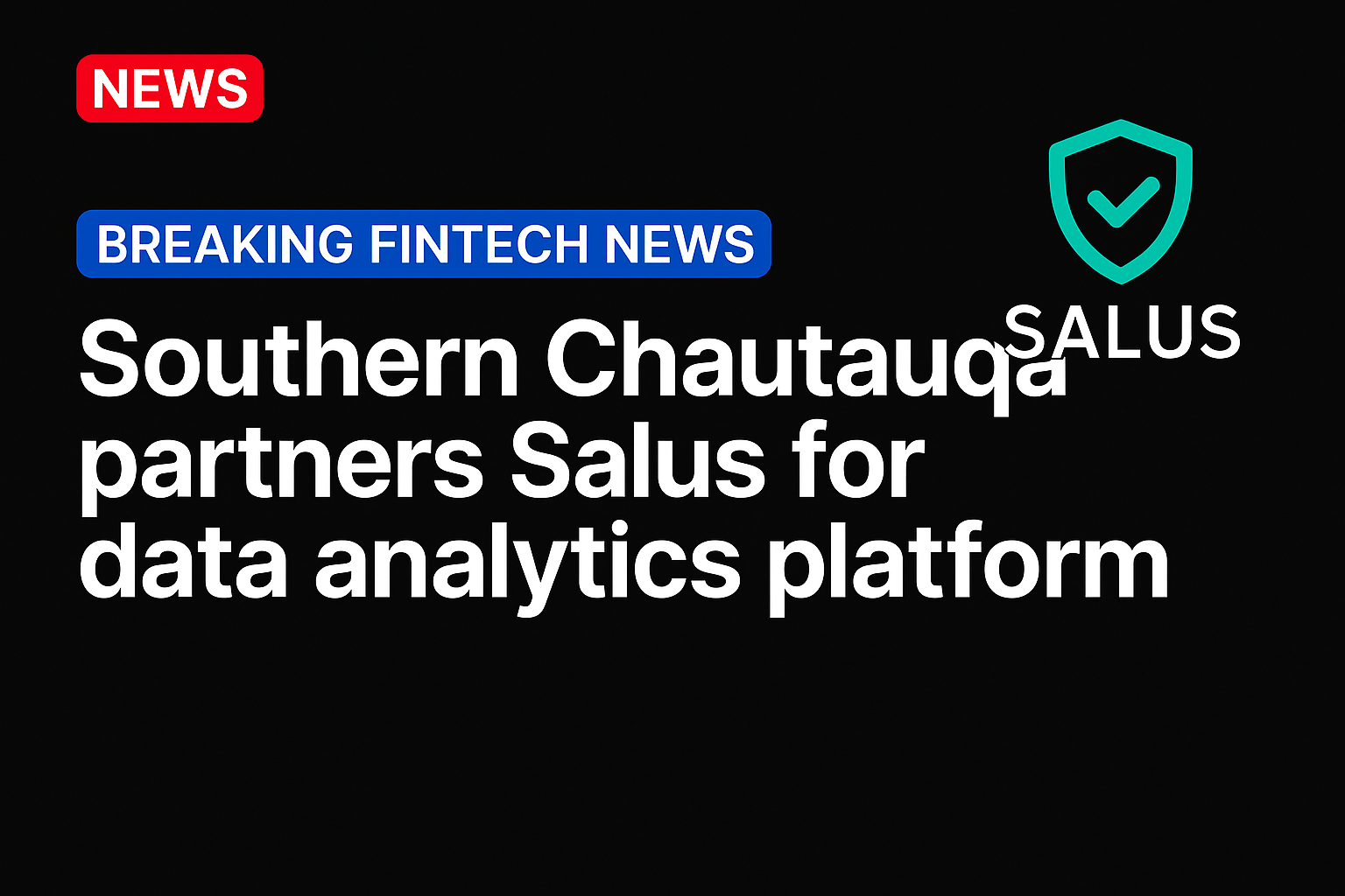 Southern Chautauqua partners Salus for data analytics platform