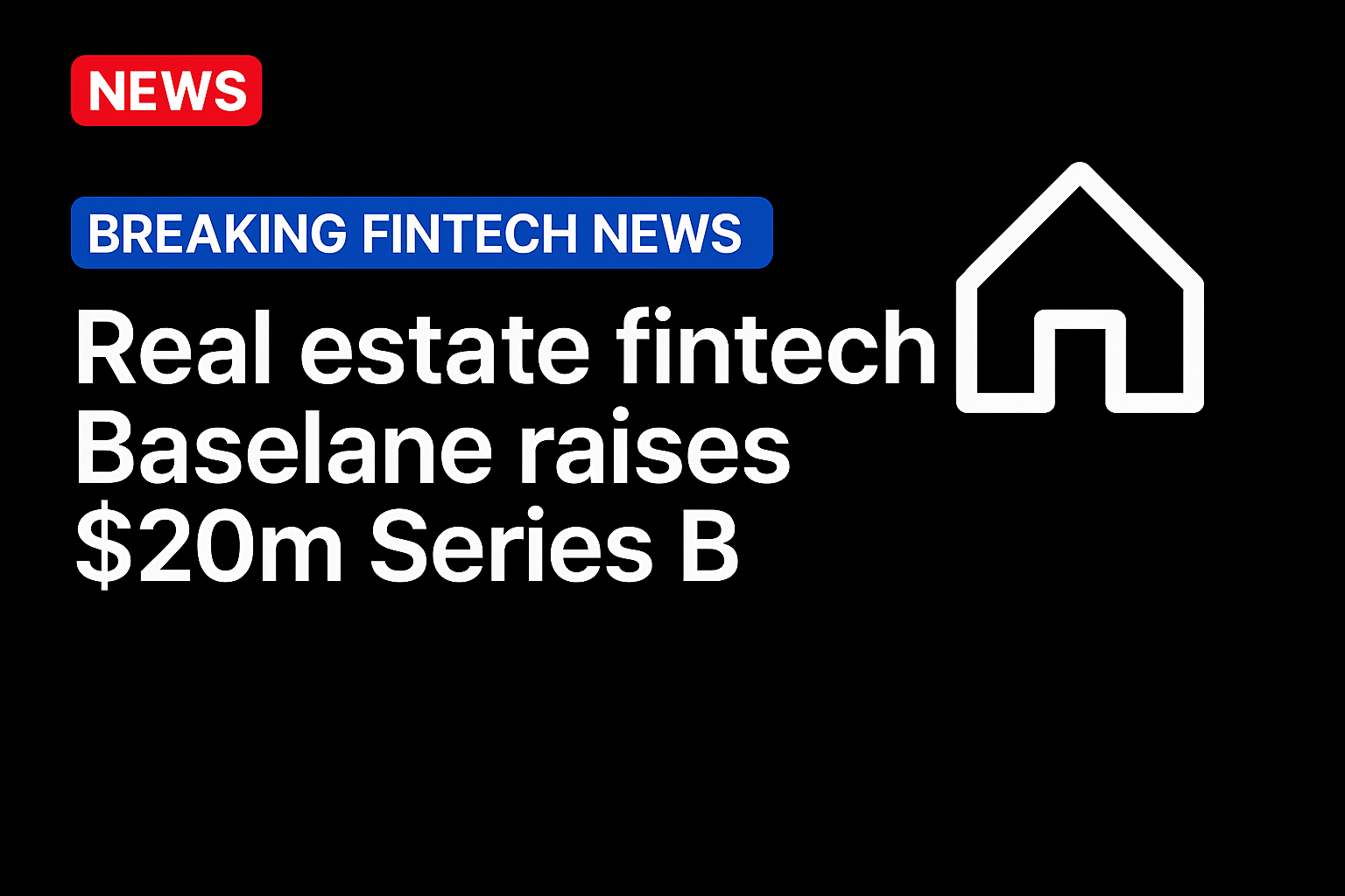 Real estate fintech Baselane raises $20m Series B