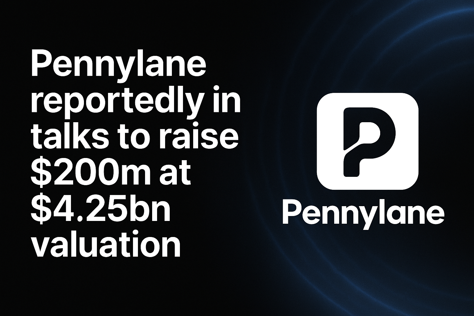 Pennylane reportedly in talks to raise $200m at $4.25bn valuation