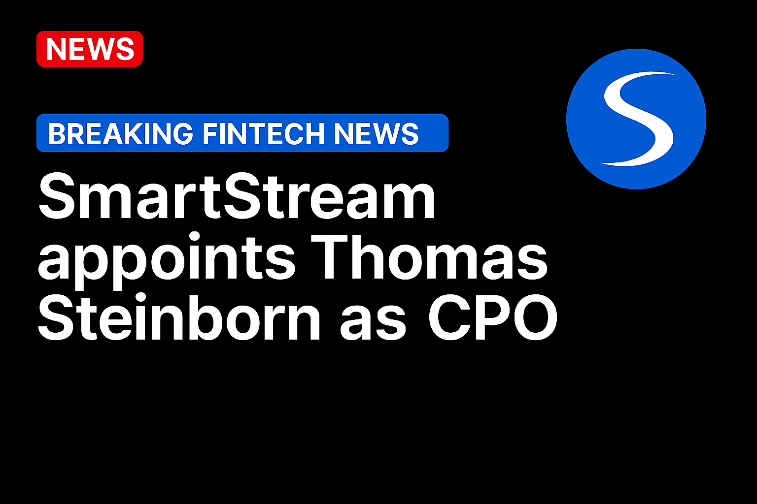 SmartStream appoints Thomas Steinborn as CPO