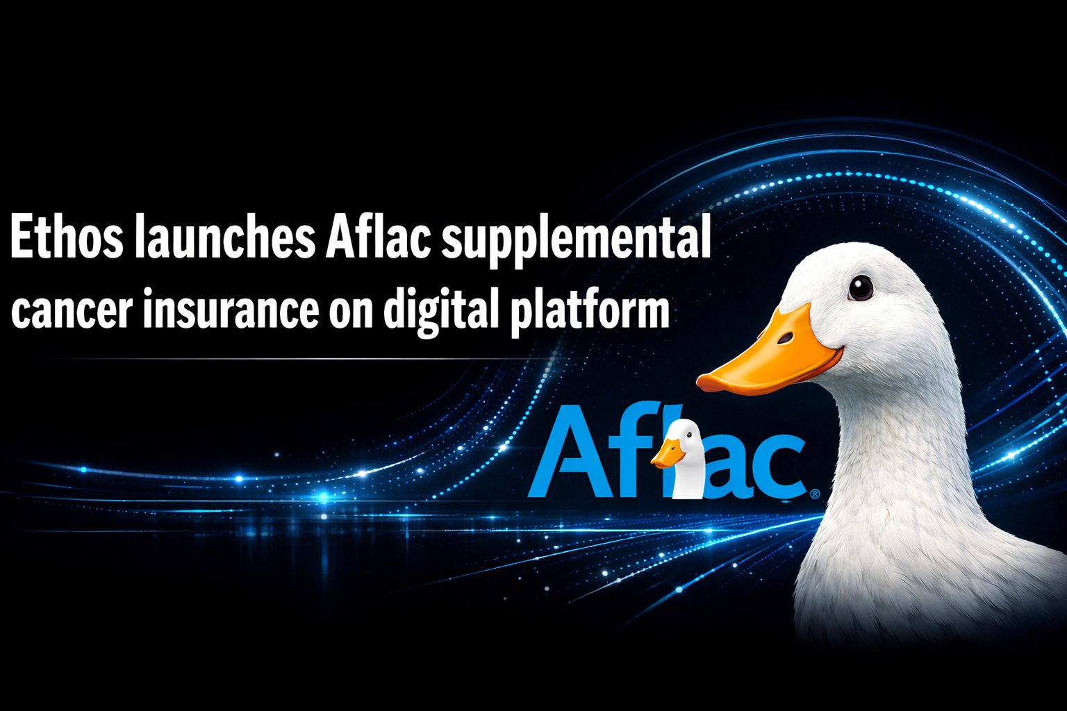 Ethos launches Aflac supplemental cancer insurance on digital platform