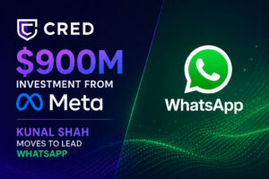 Cred Secures $900M Investment From Meta as Kunal Shah Moves to Lead WhatsApp
