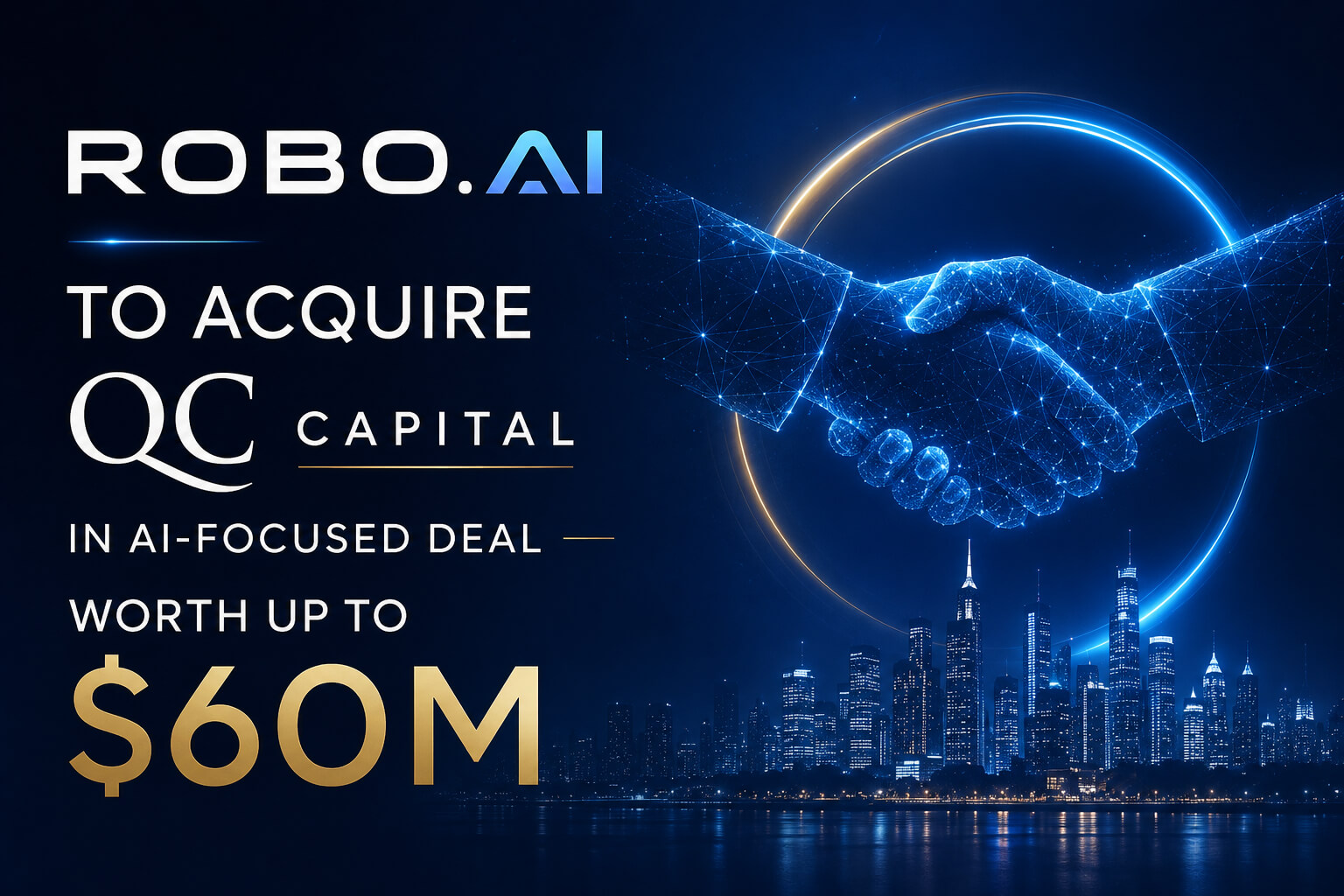 Robo.ai acquires QC Capital