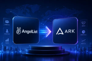 AngelList Acquires Ark to Build a Bigger Private Markets Platform