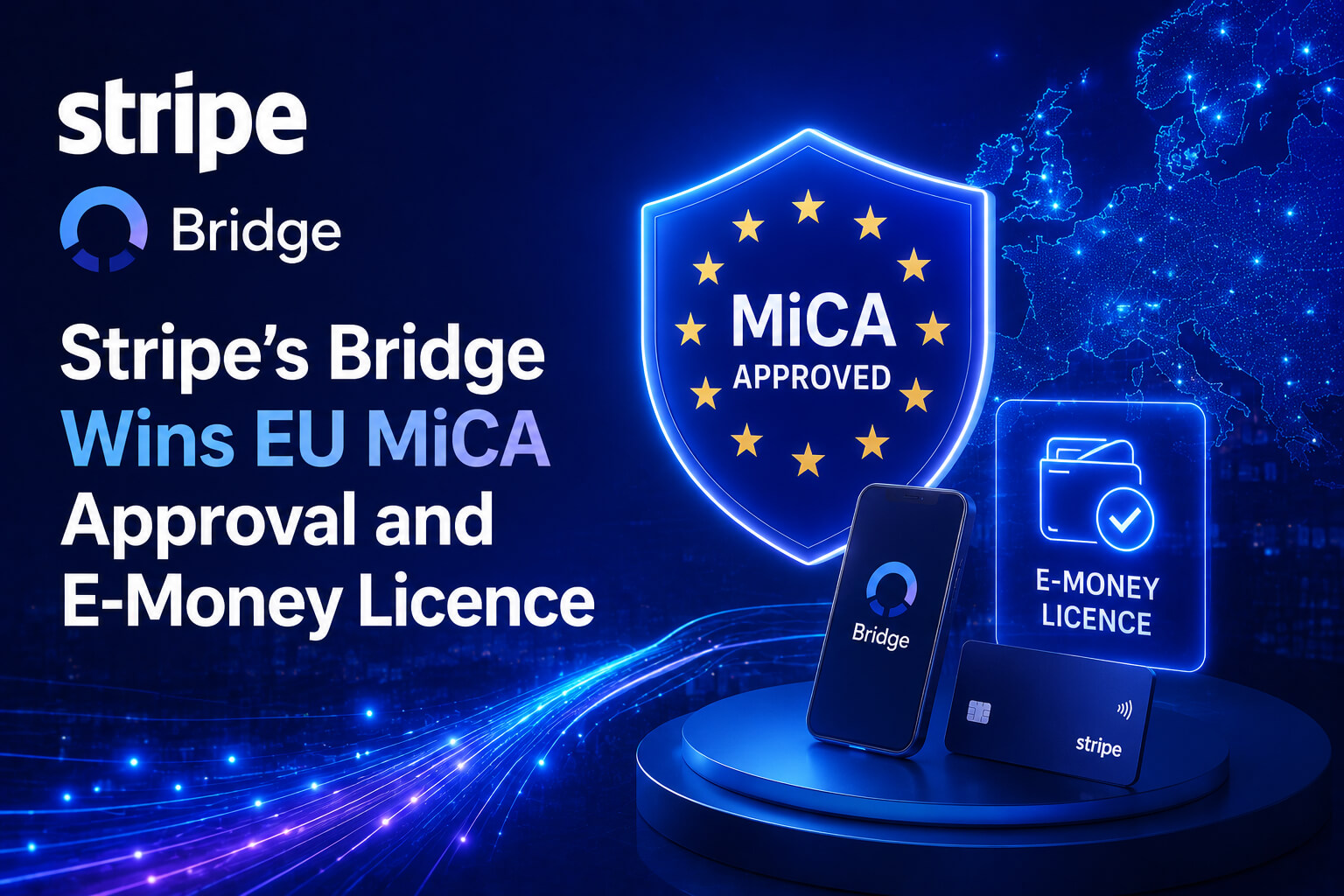 Stripe Bridge EU MiCA authorisation
